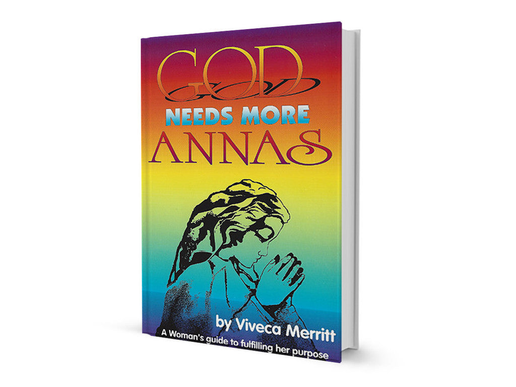 Pastor Viveca Merritt - God Needs More Annas